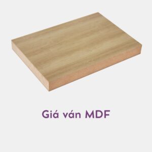 Giá ván MDF